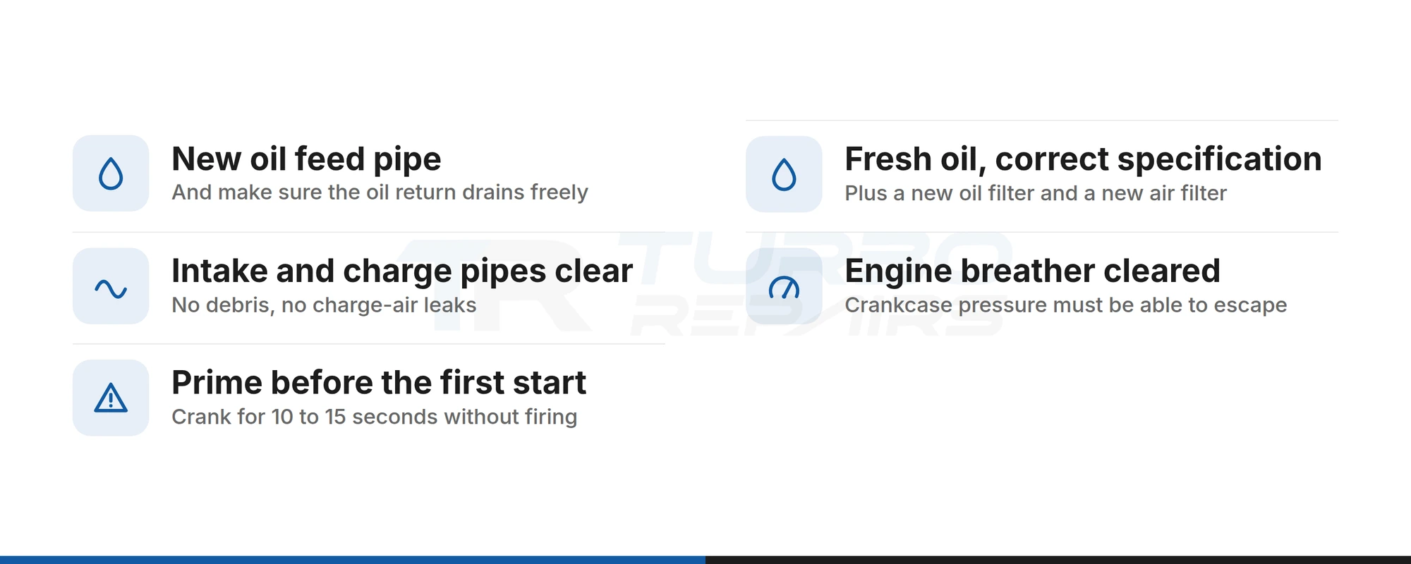 Checklist of oil feed, oil, filter, intake, breather and priming checks to make before an exchange turbocharger goes on